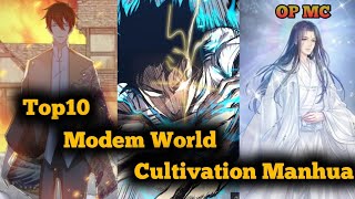 top 10 modern cultivation manhwamanhua [upl. by Ihsir]