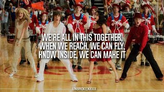 Were All in This Together  High School Musical Lyrics [upl. by Darice601]