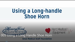 Using a Long Handle Shoe Horn [upl. by Ing]