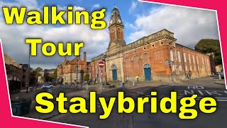 Discover Stalybridge Walk Through Town [upl. by Anel]