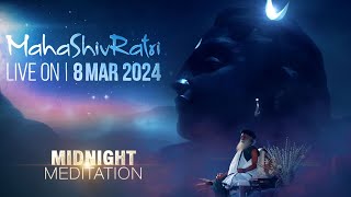 Celebrate MahaShivRatri 2024 with Sadhguru  8 Mar 6 PM IST [upl. by Airemaj468]