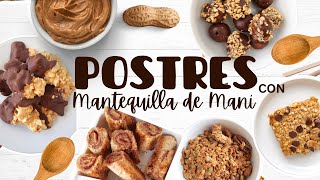 7 Recetas Deliciosas con Mantequilla de Maní  Saludable y Fácil [upl. by Idnim]