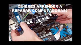 ✅ Curso de Reparación de Computadoras desde Cero Actualizado y Práctico [upl. by Yer]