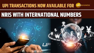 NRIs Can Use UPI with International Numbers  UPI Payments NRIs [upl. by Erdrich]