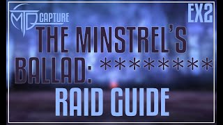 The Minstrels Ballad REDACTED EX2 Guide [upl. by Riatsila]