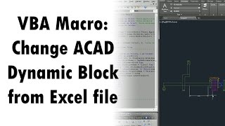 AutoCAD  VBA Macro Change dynamic Block from Excel [upl. by Sesiom]