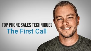 How to Sell Using these Top Telephone Sales Techniques  The First Call [upl. by Atinor]