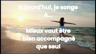 Songe 1  Mieux vaut être bien accompagné que seul [upl. by Alekram457]