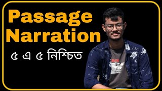 Passage Narration  HSC  SSC JSC  Class 910  Narration in English Grammar [upl. by Ardnalac]