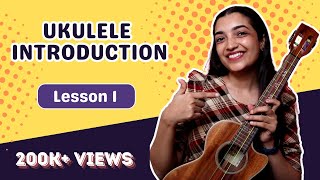 Learn Ukulele From Basics  Ukulele Introduction  Sayali Tank [upl. by Stanford]