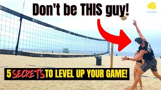 Beach Volleyball Tips  5 Secrets to Level Up Your Game [upl. by Tonkin]