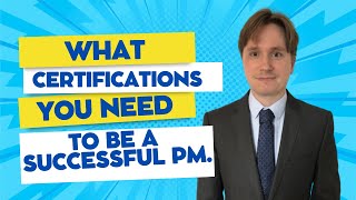 What certifications you need to be a successful Project manager [upl. by Helas157]