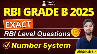 Number System  Exact RBI GRADE B Level Questions  RBI GRADE B 2025 [upl. by Issy199]