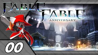 Fable Anniversary Episode 0 Took Me Long Enough [upl. by Slrahc]