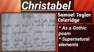 Christabel by Samuel Taylor Coleridge l As a gothic poem l Supernatural elements [upl. by Ramirolg]