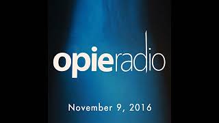 The Opie Radio Show Craig Gass November 9 2016 Audiobook by Opie Radio [upl. by Atselec]