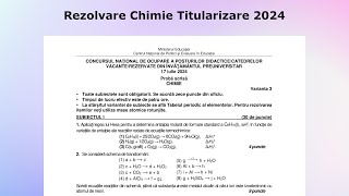 Rezolvare Chimie  Subiectul I Concursul de Titularizare 2024 [upl. by Eugilegna]