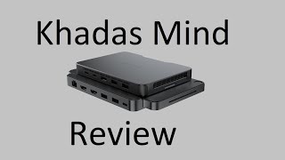 Khadas Mind Review [upl. by Stearn]