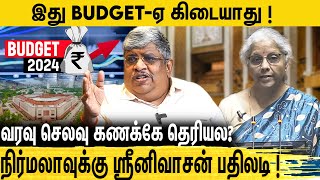 இடைக்கால பட்ஜெட் உணர்த்துவது என்ன  world order பத்தி உடைத்து பேசிய Anand srinivasan  Budget 2024 [upl. by Ecnerwaled]