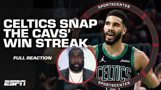 The Celtics SNAP the Cavs 15game win streak 😳 Perk amp Shams react 👀  SportsCenter [upl. by Ellierim]