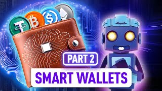 Crypto Security Upgraded How Smart Wallets Keep Your Assets Safe  Part 2 [upl. by Htelimay]