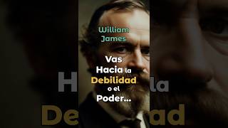 Descubre las LECCIONES de Vida MÁS Poderosas de William JAMES Shorts [upl. by Benoite]