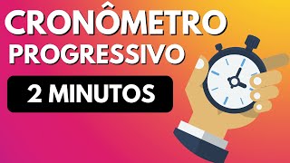 Cronômetro de 2 minutos Crescente  Formato Minuto e Segundo  do 0000 ao 0200 [upl. by Ecinuahs184]