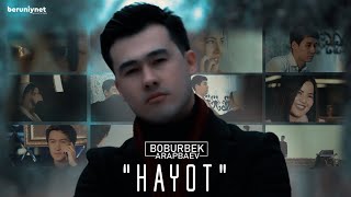 Boburbek Arapbaev  Hayot Official Video [upl. by Ives596]