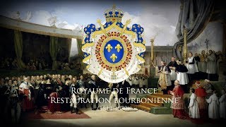 Kingdom of France Bourbon Restoration 18141830 Chant quotLe chant du Jura Vive le Roiquot [upl. by Aihsoj534]