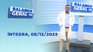 Assista na íntegra o Balanço Geral  08122023 [upl. by Moody]