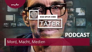 Mord Macht Medien  Der Fall Jens Söring  Podcast Die Spur der Täter  MDR [upl. by Geanine413]