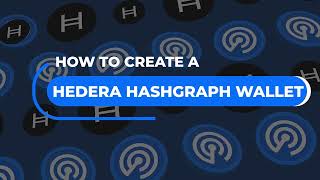 How to Create a Hedera Hashgraph Wallet [upl. by Ymaral]