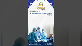 Essential Post Operative Care Tips After Knee Replacement Surgery  Sanjivi Hospitals  Guntur [upl. by Adnolrehs]