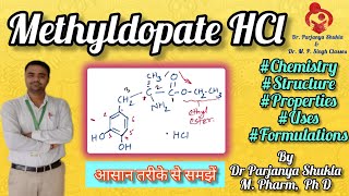 Methyldopate Hydrochloride Antihypertensive Agents  Pharmaceutical Chemistry  D Pharm  ER 2020 [upl. by Anegue]