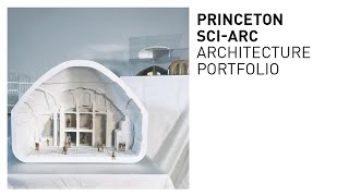 Princeton amp SciArc Architecture Portfolio [upl. by Anaehs766]