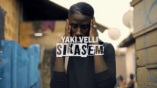 Yaki Velli  Sikasem Official Video [upl. by Lleraj89]