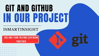 How to use Git and Github in our projects  git and Github [upl. by Los]