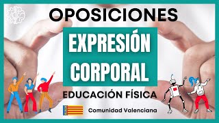 🕺Prueba EXPRESIÓN CORPORAL Oposiciones Educación Física [upl. by Carmita210]