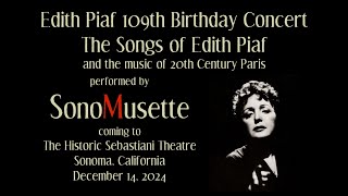 Edith Piaf 109th Birthday Concert featuring SonoMusette • Dec 14 2024 [upl. by Eelloh]