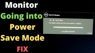 How to Fix Power Save Mode  Display will go into Power Save Mode  Dell Monitor  Sleep Mode [upl. by Jovi]