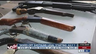 Sawedoff shotguns become legal in Indiana July 1 [upl. by Anomas192]