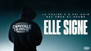 La Fouine  Elle signe ft SPri Noir amp Bay Swag amp Doums Visualizer [upl. by Annairt]