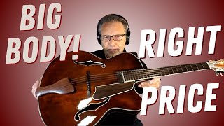 This Big Body Archtop Is In the Low to Medium Price Range and Its Fantastic  Jazz Guitar Review [upl. by Aelsel]