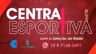 🔵CE  Central Esportiva  AO VIVO – 27052024 [upl. by Anauqahs]