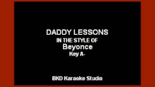 Daddy Lessons In the Style of Beyonce Karaoke with Lyrics [upl. by Kelvin]