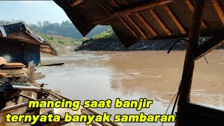 SUNGAI NYA BANJIR BESAR tapi makin banyak sambaran [upl. by Dub715]