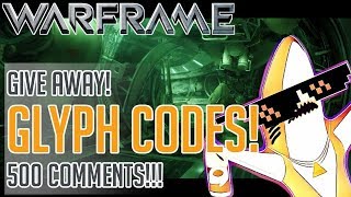 Warframe  HUGE MemeSage GLYPH GIVE AWAY How to get the Meme Sage Glyph CODES IN DESCRIPTION [upl. by Yznel]