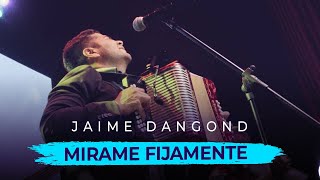 Mírame Fijamente  Jaime Dangond En Vivo 2017 [upl. by Ahsinut]