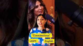 Learn English Word Conscientious –Used by Ranveer Allahbadia for Priyanka Chopraquot english short [upl. by Andromada106]