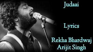 JUDAAI Chadariya Jheeni Re Jheeni  LYRICS  Arijit SinghRekha Bhardwaj  Badlapur  SachinJigar [upl. by Nowahs]